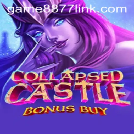 Explore the Thrilling World of CollapsedCastleBonusBuy Game