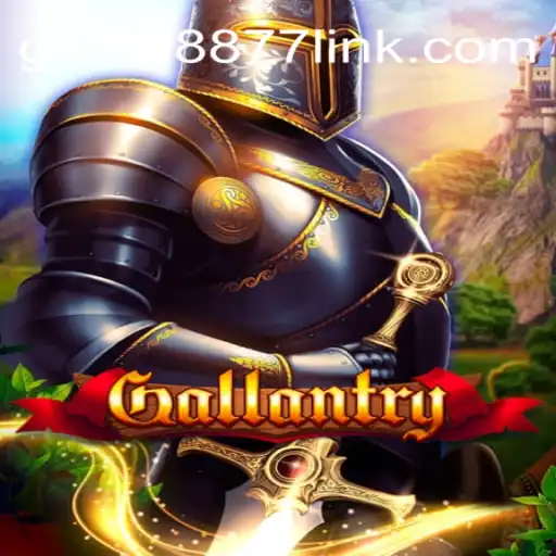 Discover the Thrilling World of Gallantry: A Modern Gaming Experience