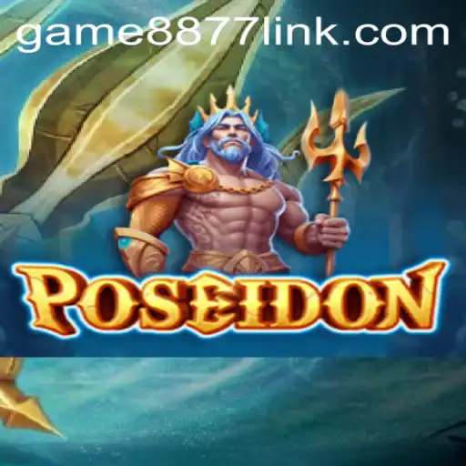 Dive into the Adventure with Poseidon at GAME8877.COM